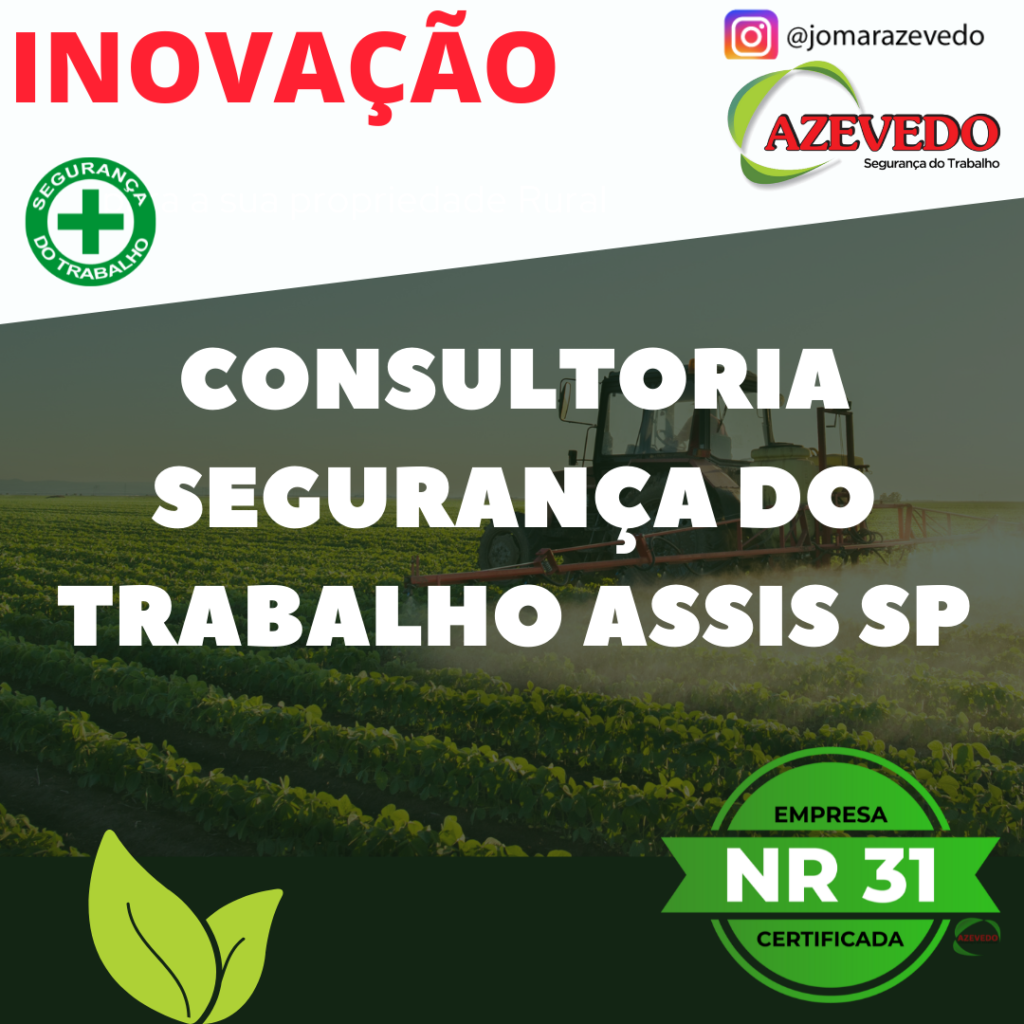Consultoria Segurança do Trabalho Assis SP