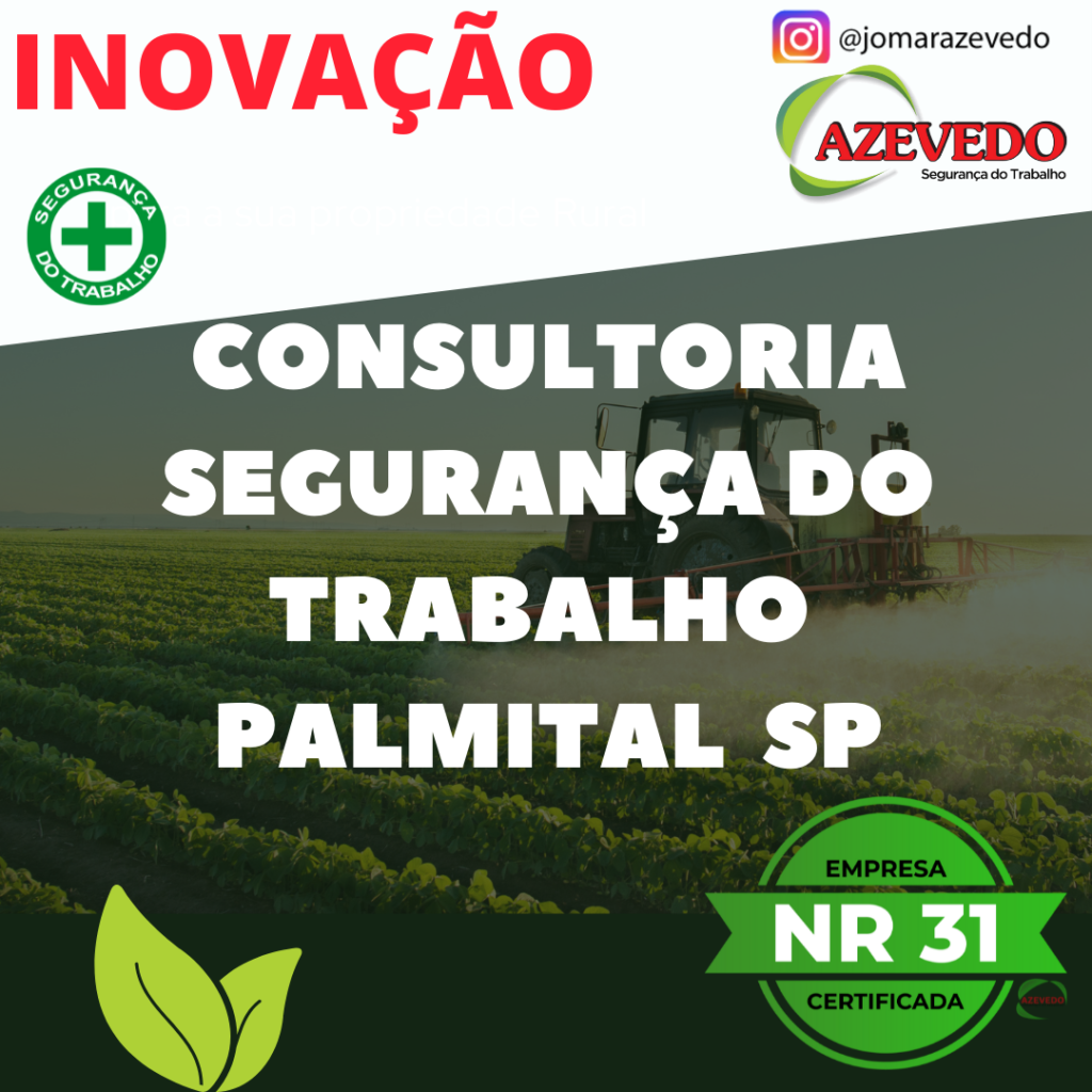 Consultoria Segurança do Trabalho Palmital SP