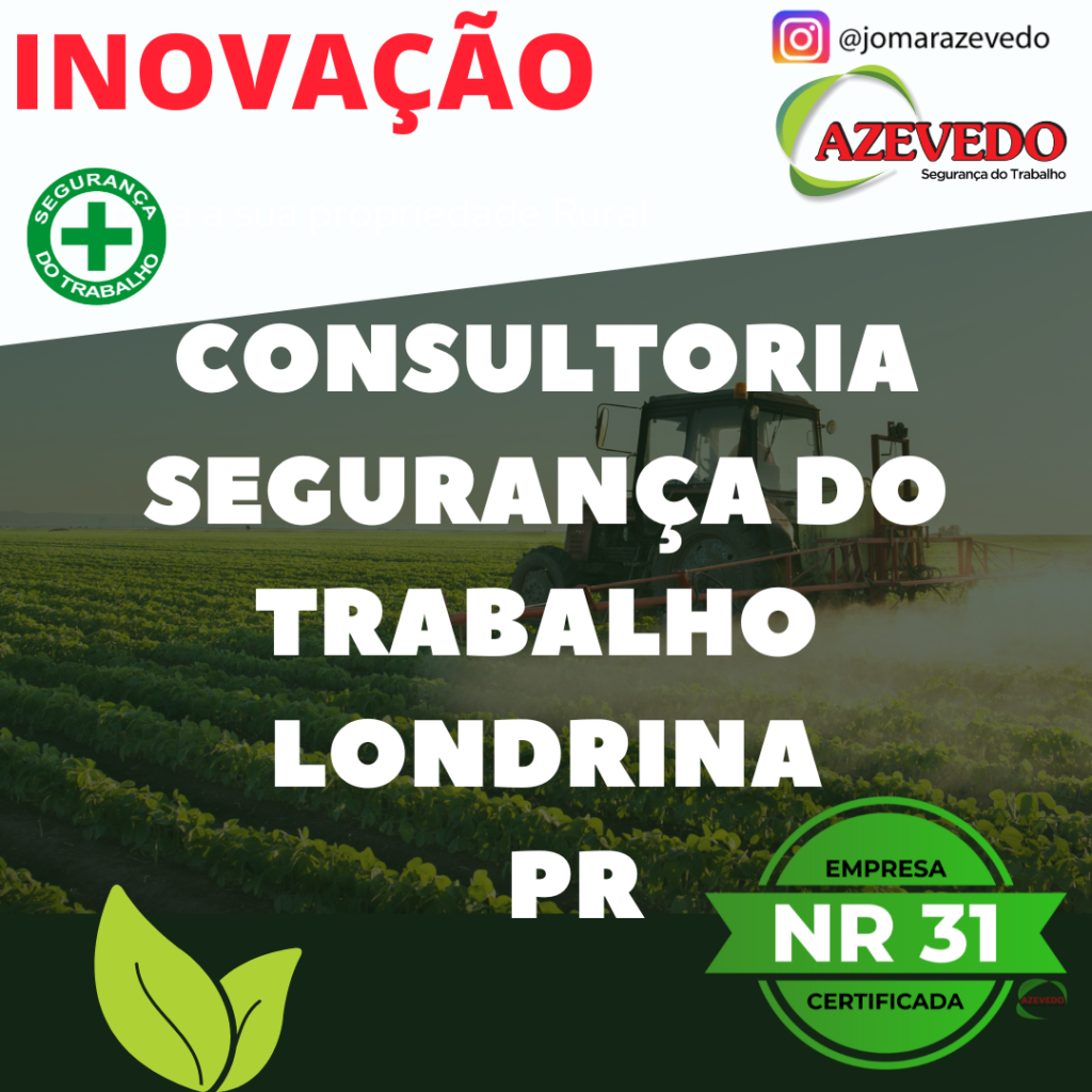 Assessoria e consultoria de Segurança e Saúde Ocupacional do Trabalho Londrina PR