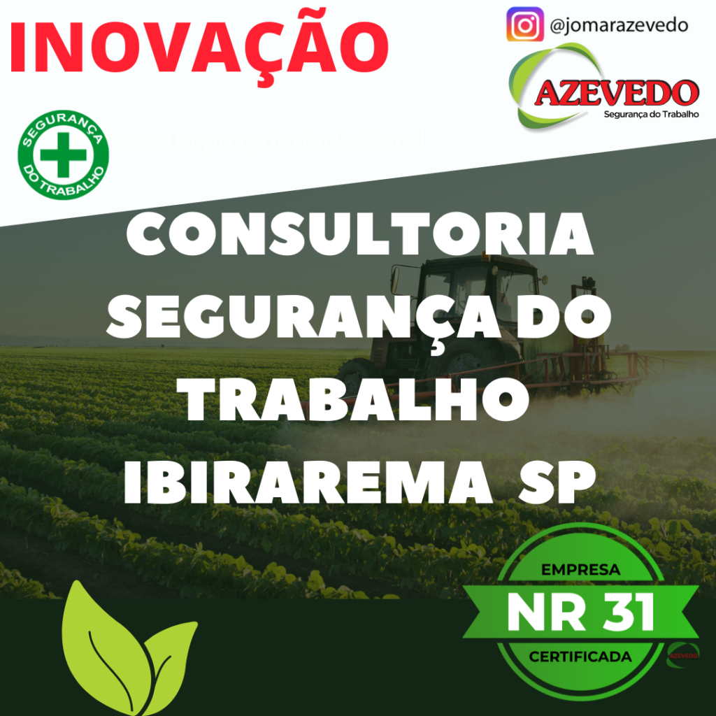 Consultoria Segurança do Trabalho Ibirarema SP