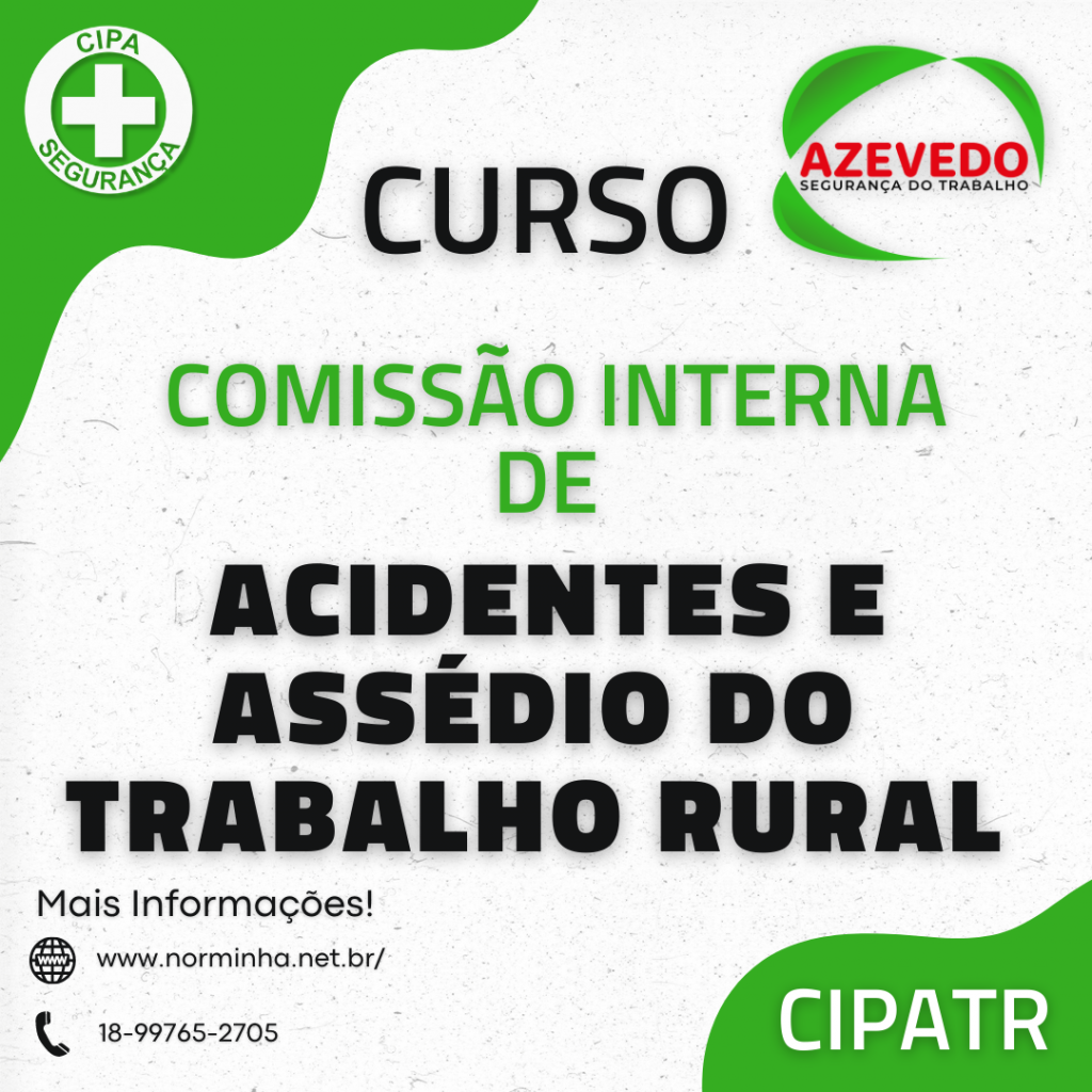 Curso Comissão Interna de ACIDENTES e ASSÉDIO do TRABALHO RURAL