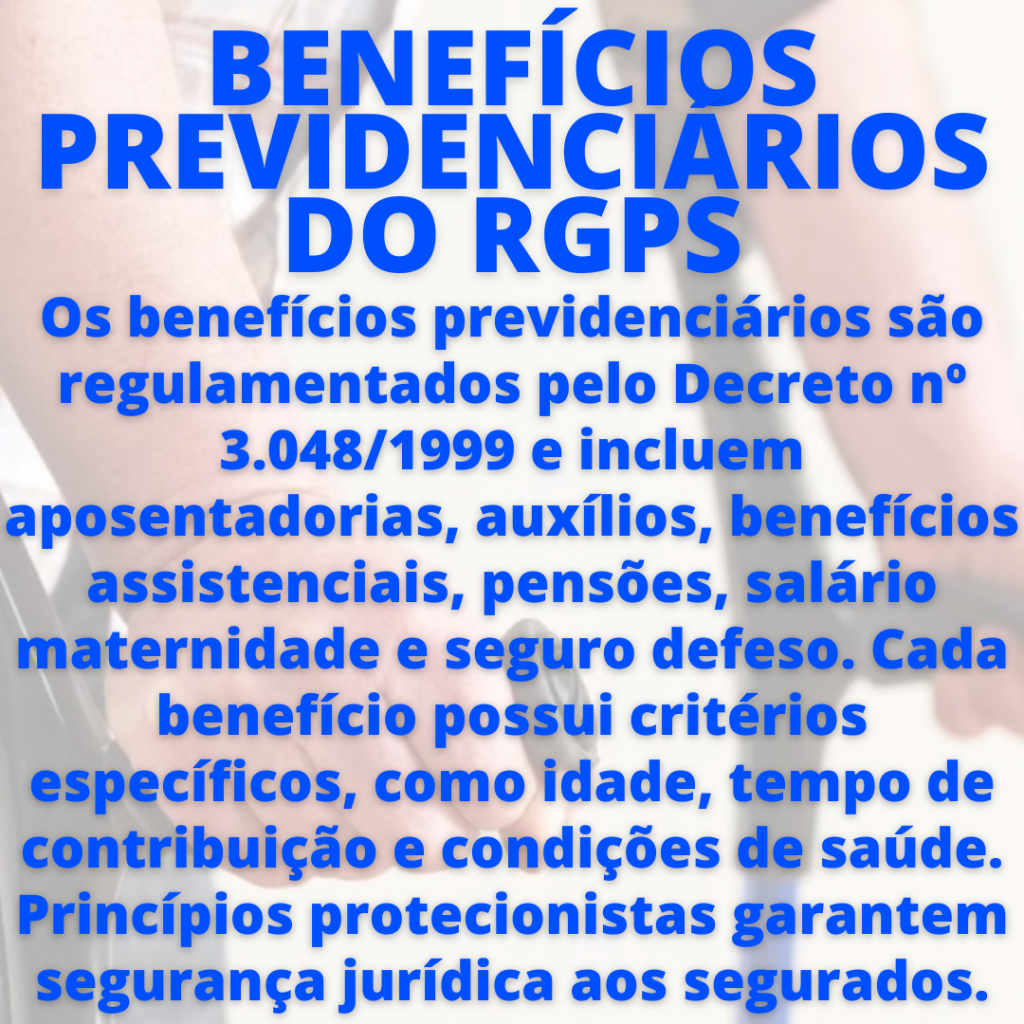BENEFÍCIOS PREVIDENCIÁRIOS DO RGPS
