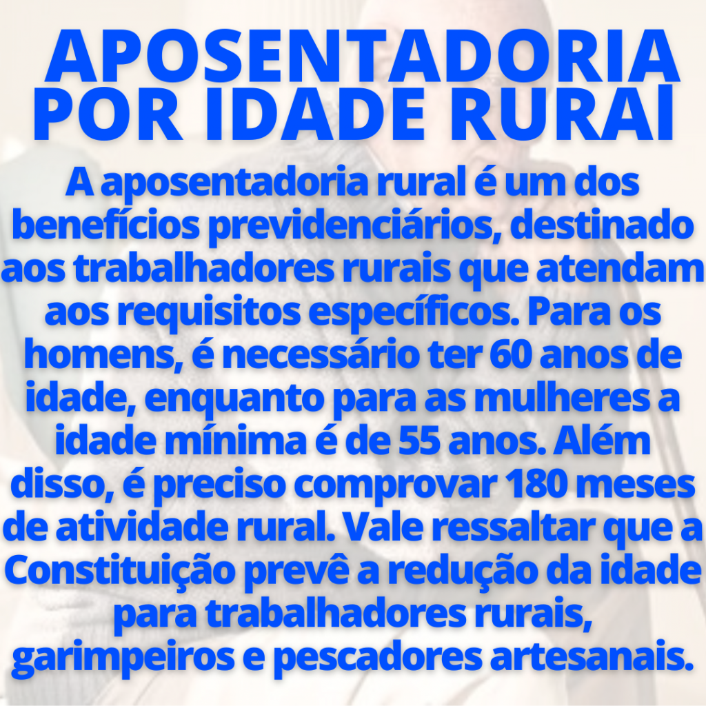 APOSENTADORIA POR IDADE RURAL